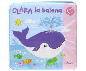 Libro cambiacolore 'Clara la Balena' Mondadori